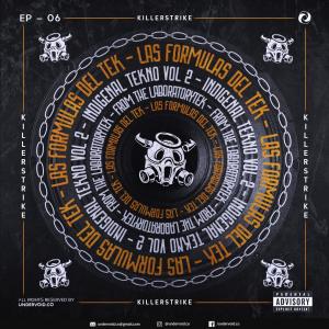 收聽Killerstrike的IndigenalTekno, Vol. 2歌詞歌曲