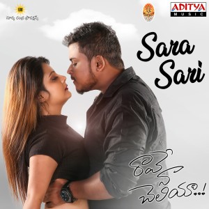 Album Sara Sari (From "Rave Naa Cheliya") oleh Hema Chandra