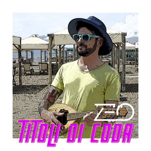 Album Titoli di coda from Zeo