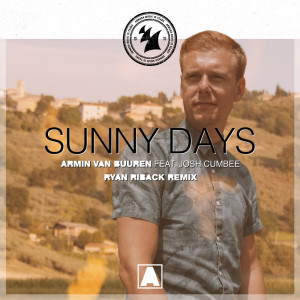 收聽Armin Van Buuren的Sunny Days (Ryan Riback Remix)歌詞歌曲