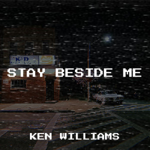 Ken Williams的专辑Stay Beside Me
