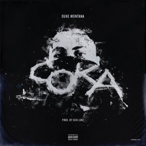 Album Coka [Prod. Sick Luke] from Duke Montana