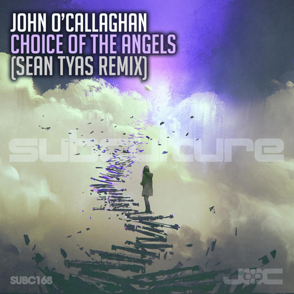 Choice Of The Angels (Sean Tyas Remix) [Mixed]