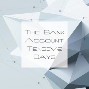The Bank Account: Tensive Days dari Various Artists