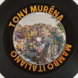 Tony Murena的專輯Mambo Italiano (Remastered 2014)
