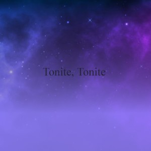 Album Tonite, Tonite oleh Various Artists