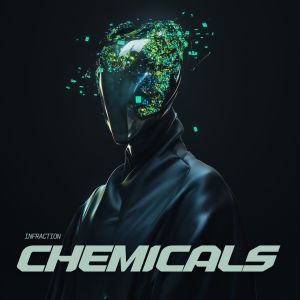 Listen to Chemicals song with lyrics from Infraction