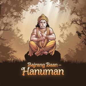 收聽VYBROS的Bajrang Baan - Hanuman歌詞歌曲