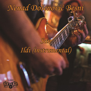 ดาวน์โหลดและฟังเพลง San พร้อมเนื้อเพลงจาก Nenad Dosenovic Besni