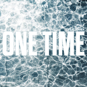 ดาวน์โหลดและฟังเพลง One Time (feat. Davey) (Explicit) พร้อมเนื้อเพลงจาก Day1