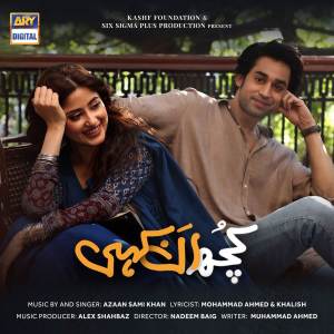 收聽Azaan Sami Khan的Kuch Ankahi歌詞歌曲