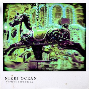 อัลบัม Perfect Strangers ศิลปิน Nikki Ocean