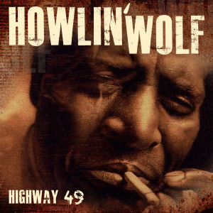 收聽Howlin' Wolf的Louise歌詞歌曲