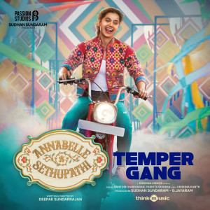 Album Temper Gang (From "Annabelle Sethupathi") oleh Krishna Kishor