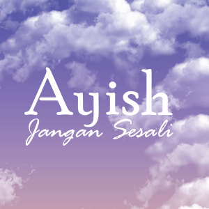 Album Jangan Sesali from Ayish