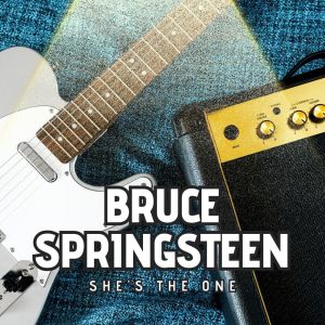 Listen to She's The One (Live) song with lyrics from Bruce Springsteen