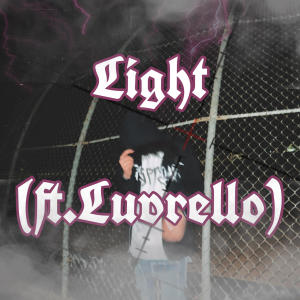 收聽DrippyKev的Light (feat. luvrello) (Explicit)歌詞歌曲