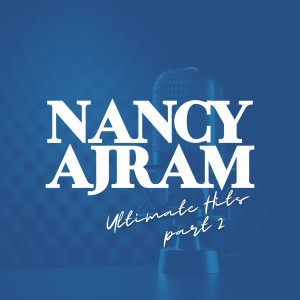 Nancy Ajram的專輯part 2 أشهر أغاني ننسي عجرم