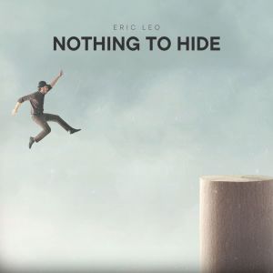 Album Nothing To Hide from Eric Leo