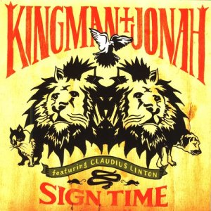 อัลบัม Sign Time ศิลปิน Kingman & Jonah