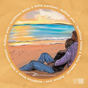 อัลบัม Follow You ศิลปิน Mathieu Koss