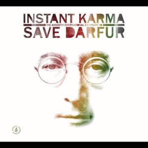 Instant Karma: The Amnesty International Campaign To Save Darfur的專輯Instant Karma: The Amnesty International Campaign To Save Darfur (U.K. Version)