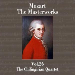 收聽The Chilingirian Quartet的String Quartet in D minor K421: Andante歌詞歌曲