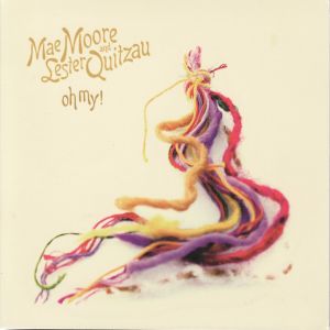 ดาวน์โหลดและฟังเพลง Oh My พร้อมเนื้อเพลงจาก Mae Moore