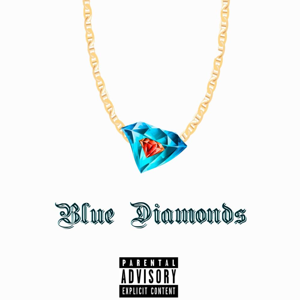 Blue Diamonds ((Explicit))