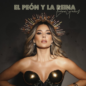 Lorena Gomez的專輯El Peón y La Reina