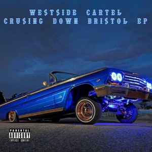 Dengarkan Crusing Down Bristol (Remix|Explicit) lagu dari Westside Cartel dengan lirik