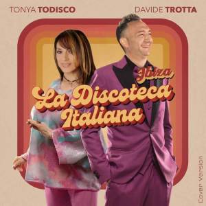 อัลบัม Ibiza / La Discoteca Italiana - Cover Version (Medley) ศิลปิน Davide Trotta