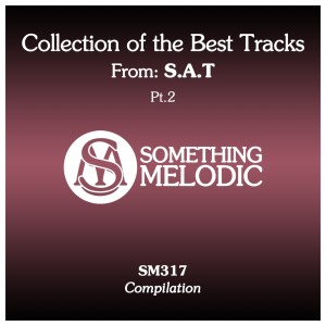 S.A.T的專輯Collection of the Best Tracks From: S.a.t, Pt. 2