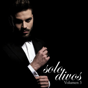 Various的專輯Solo Divos Volumen 3 (Explicit)