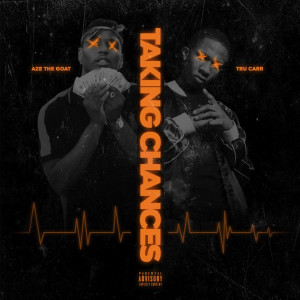 Dengarkan lagu Taking Chances (Explicit) nyanyian AzEthegoat dengan lirik