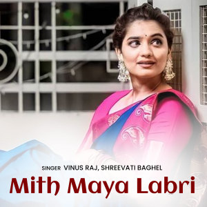 Vinus Raj的專輯Mith Maya Labri