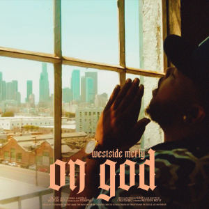 Westside Mcfly的專輯ON GOD (Explicit)