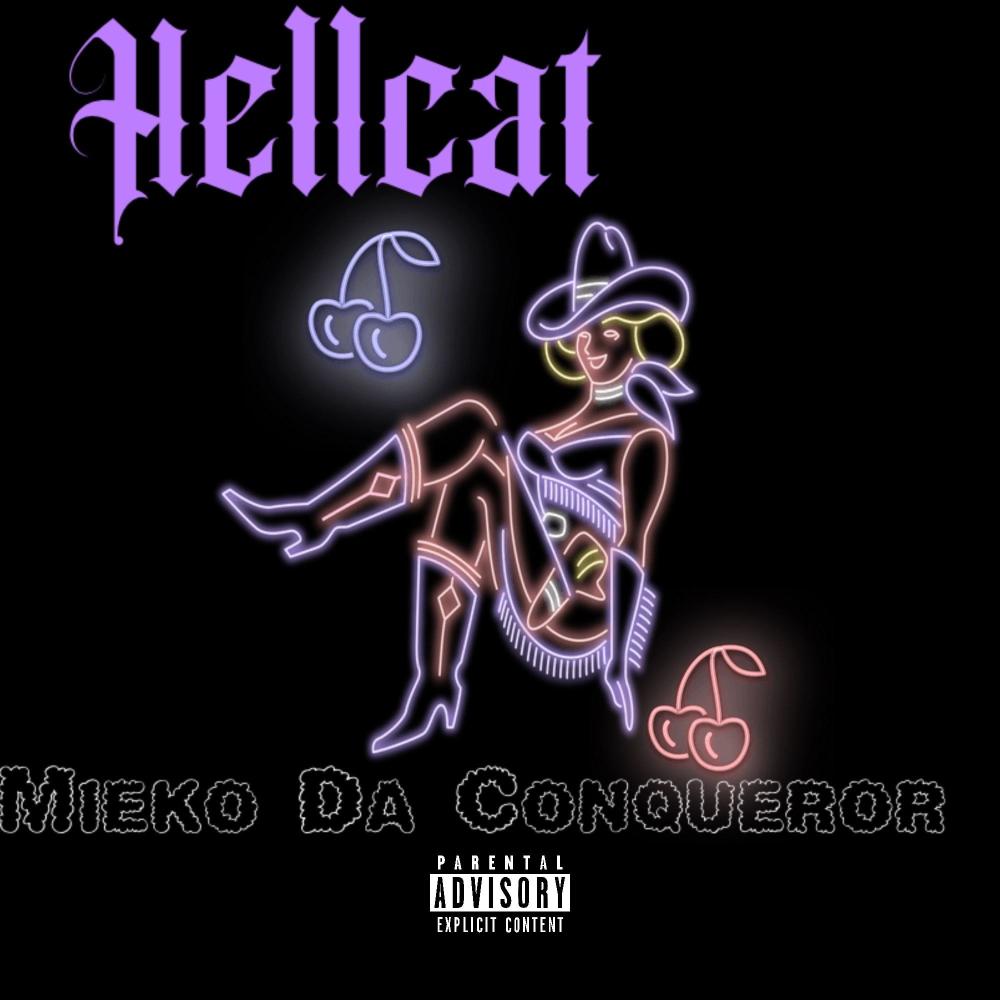 Hellcat (SuperFly Type Shit) (Explicit)