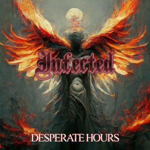 Infected的專輯Desperate Hours
