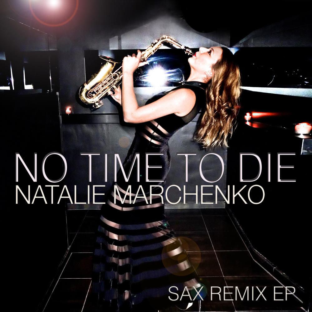 No Time to Die (Rob Nunjes Sax Lounge Remix)