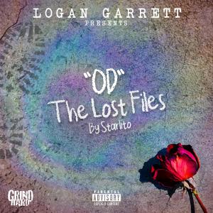 Logan Garrett的專輯OD : The Lost Files By Starlito