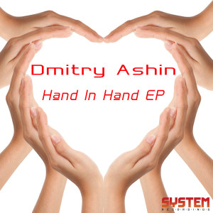 Dmitry Ashin的專輯Hand in Hand EP