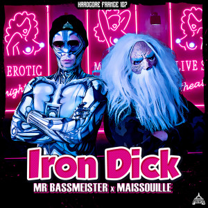 Album Iron Dick (Explicit) from Mr. Bassmeister