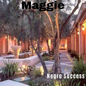 收聽Negro Success的Maggie歌詞歌曲