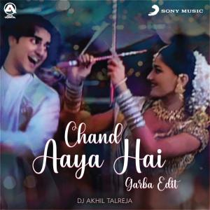 Album Chand Aaya Hai (DJ Akhil Talreja Garba Edit) oleh Kavita Krishnamurthy