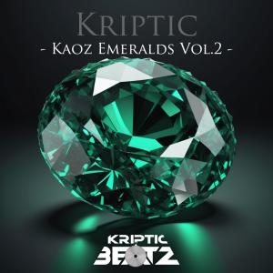 KRIPTIC的專輯Kaoz Emeralds, Vol. 2