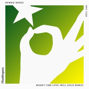 อัลบัม Money Time Love (Will Gold Remix) ศิลปิน Newbie Nerdz