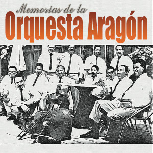 收聽Orquesta Aragón的Que Suene La Flauta歌詞歌曲