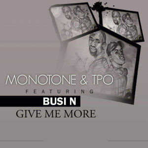Dengarkan Give Me More (Explicit) lagu dari Monotone dengan lirik