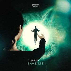Album Save Me oleh Physika